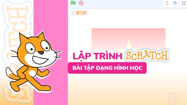 Bộ bài tập nâng cao Scratch dạng hình học
