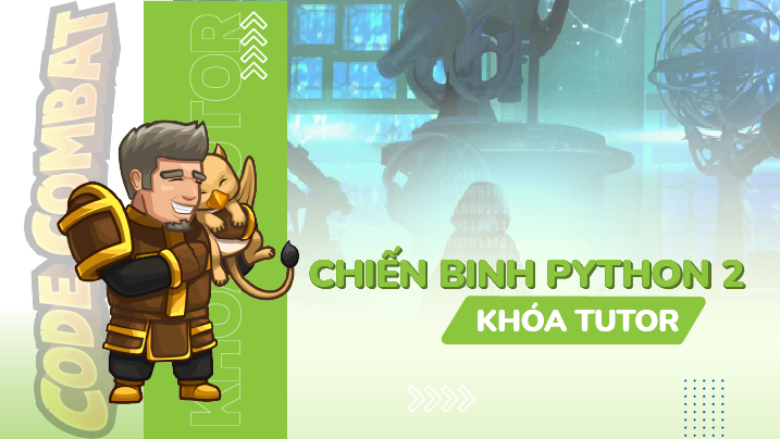 [1:4] Chiến binh Python 2