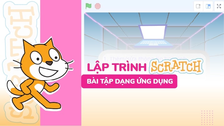 Bộ bài tập nâng cao Scratch dạng ứng dụng
