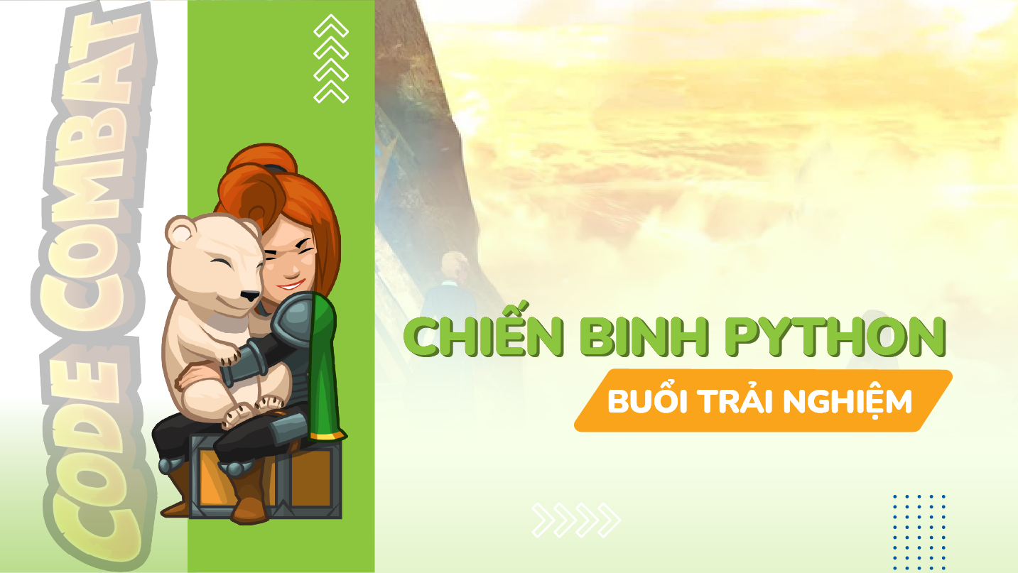 Trải nghiệm khóa học Lập trình Chiến binh Python